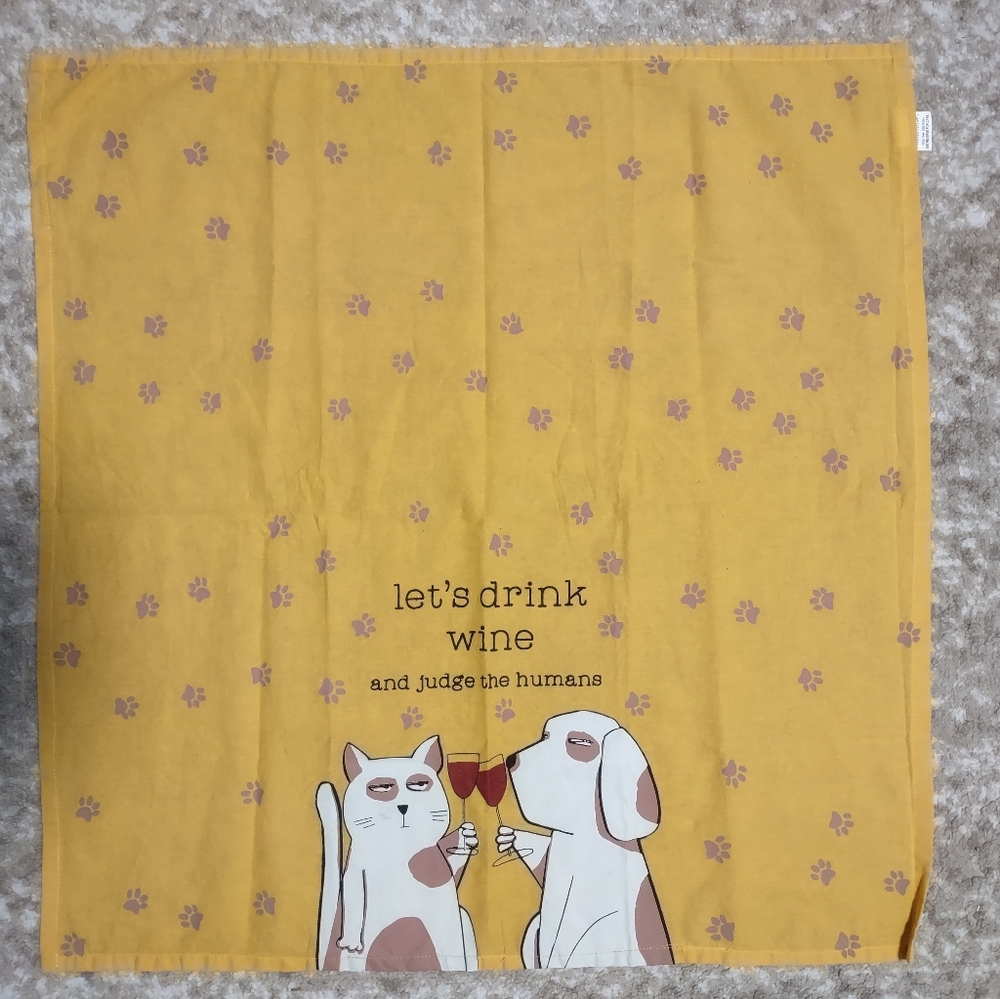 "LET'S DRINK WINE AND JUDGE THE HUMANS" Kitchen Towel